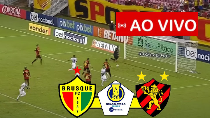 BRUSQUE x SPORT RECIFE AO VIVO BRASILEIRÃO SÉRIE B 2024 JOGO AO VIVO