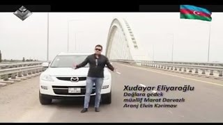 Xudayar Eliyaroglu _ Daglara gedek Resimi