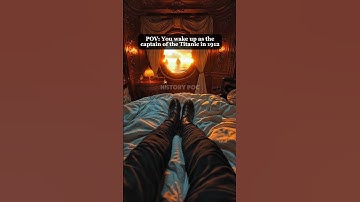 Pov: you wake up as the captain of the titanic in 1912 #shorts #shortvideo
