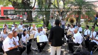 Video thumbnail of "Banda Municipal de Santiago - Desiderio  Arias"