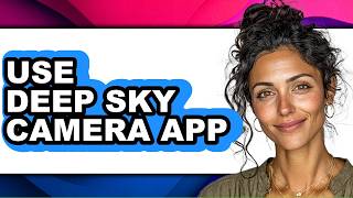 How to Use Deep Sky Camera App (only Way) screenshot 2