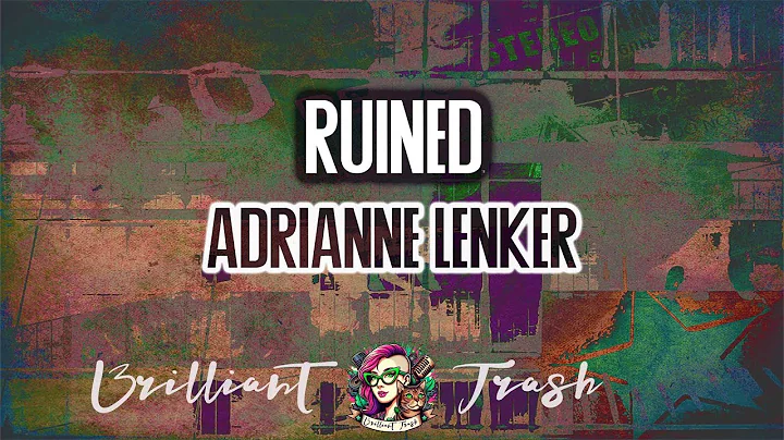 adrianne lenker - ruined (karaoke)