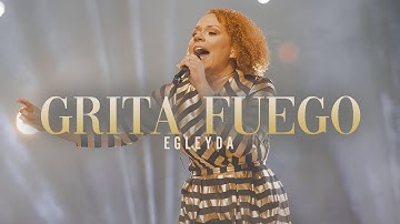 GRITA FUEGO | Egleyda Belliard ( @Egleyda )