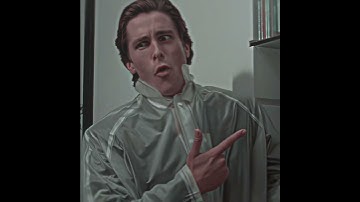 Patrick Bateman 4k Edit - Stereo Love (Super Slowed)