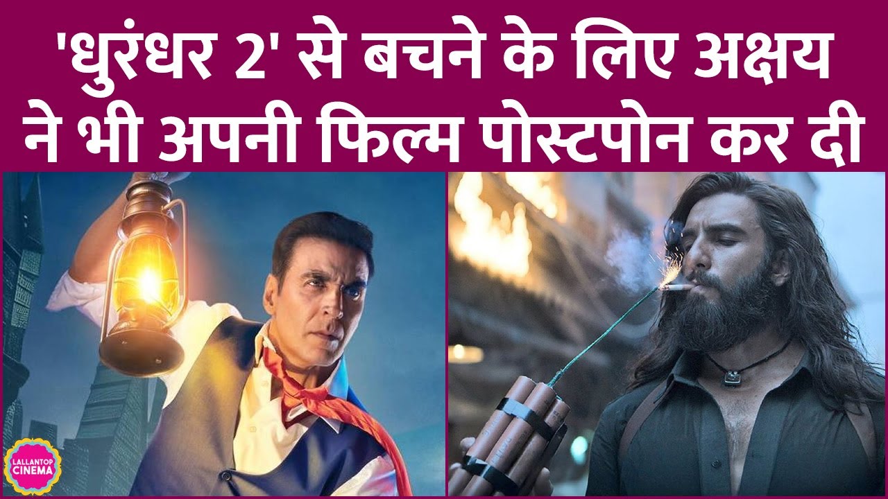 Akshay Kumar-Priyadarshan की Bhooth Bangla हुई Postpone वजह Ranveer Singh की Dhurandhar 2 है?