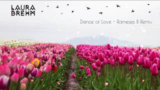 Laura Brehm - Dance Of Love (Rameses B Remix) chords