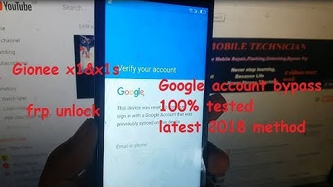 Gionee x1/x1s frp unlcok Android 7.0(Nougt) 100% tested latest method 2018