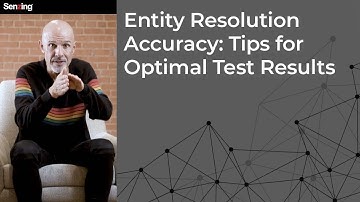 Entity Resolution Accuracy: Tips For Optimal Test Results