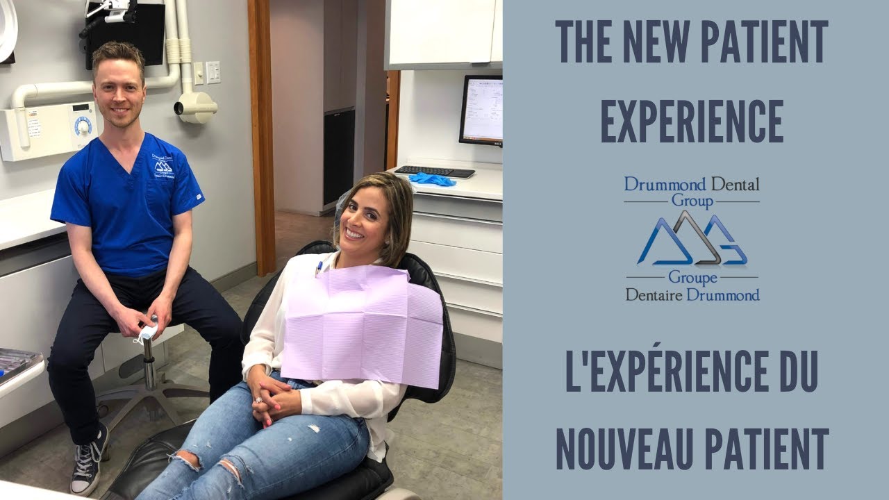 New Patient Experience | L'expérience du Nouveau Patient