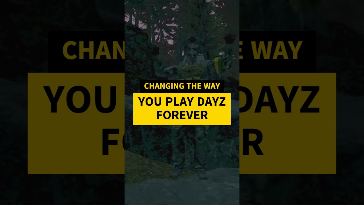 Changing The Way You Play DayZ Forever #dayz #dayztips #dayzsurvival #dayzpvp #dayzguide
