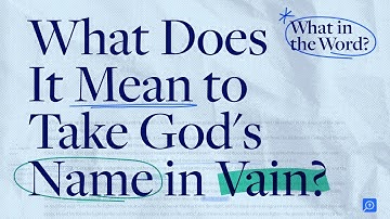 What Does It Mean to Take God