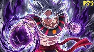 GOKU DEWA NGAMUK PAKAI KEKUATAN BARU - Beyond Hakai 75