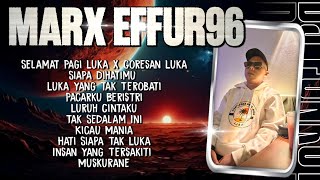Funkot Full Album - SPESIAL REQUEST MARX EFFUR96 || Lagu Nonstop Terbaik 2026