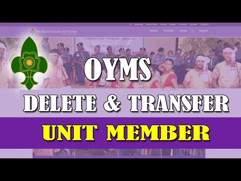 How to Delete or Transfer Unit Member on OYMS - BSG | Scout Library