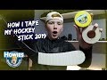 How I Tape My Hockey Stick 2019