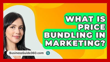 What Is Price Bundling In Marketing? - BusinessGuide360.com