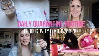 Day in the life: Quarantine edition | how to be productive &amp; motivated to workout!