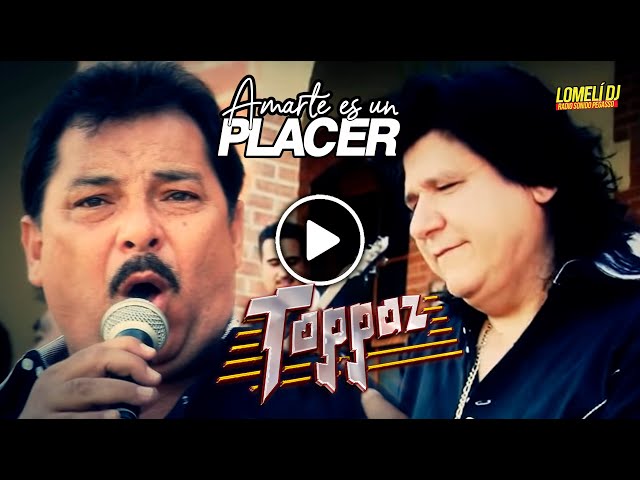 Grupo Toppaz de Reynaldo Flores - Amarte Es un Placer