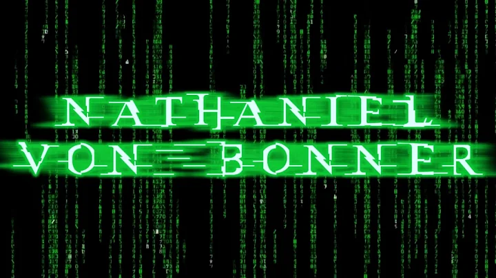 Nathaniel Von Bonner Titantron