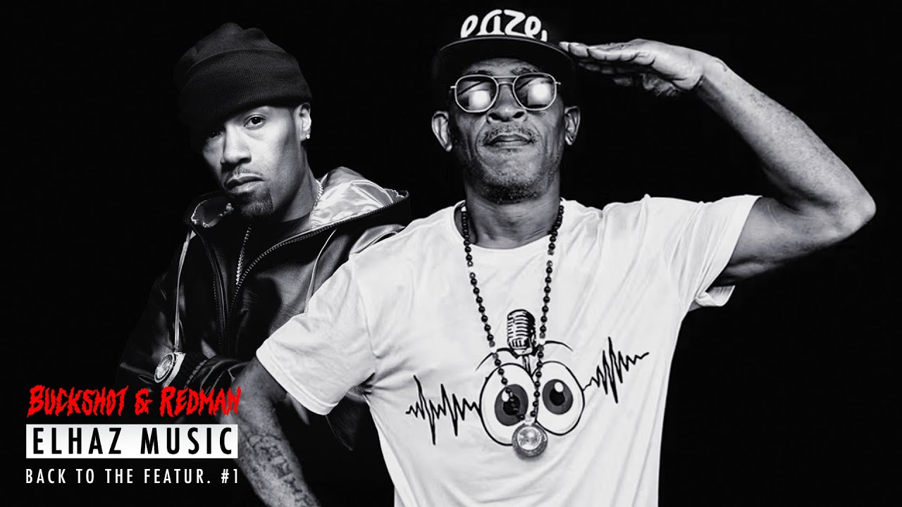 Buckshot & Redman - HIT WHEN I SPIT | Elhaz Music - YouTube