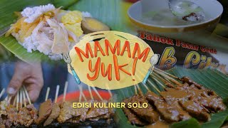 MAMAM YUK!: Kuliner Kampung Jokowi (Episode 2)