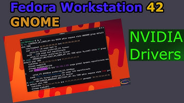 Fedora Workstation 42 - Nvidia Drivers