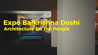 Balkrishna Doshi Architecture For The People Expo C-Mine Genk 2022