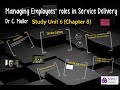 BMAR211 SU6CH8 - Managing Employees' Roles in Service Delivery 2021