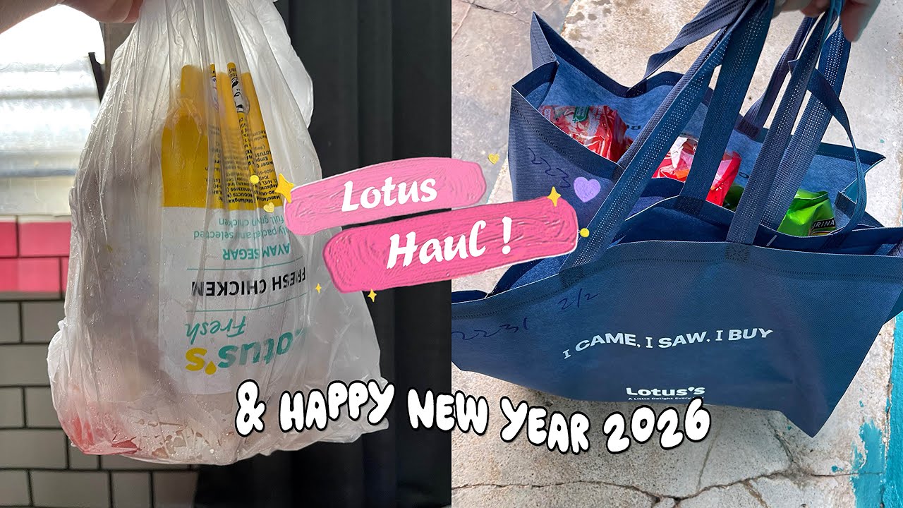 Bongkar2 Lotus Haul & Tengok Bunga Api Malam Tahun Baru 😉