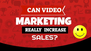 👉 Can Video Marketing Really Increase Sales? Video Marketing Explained