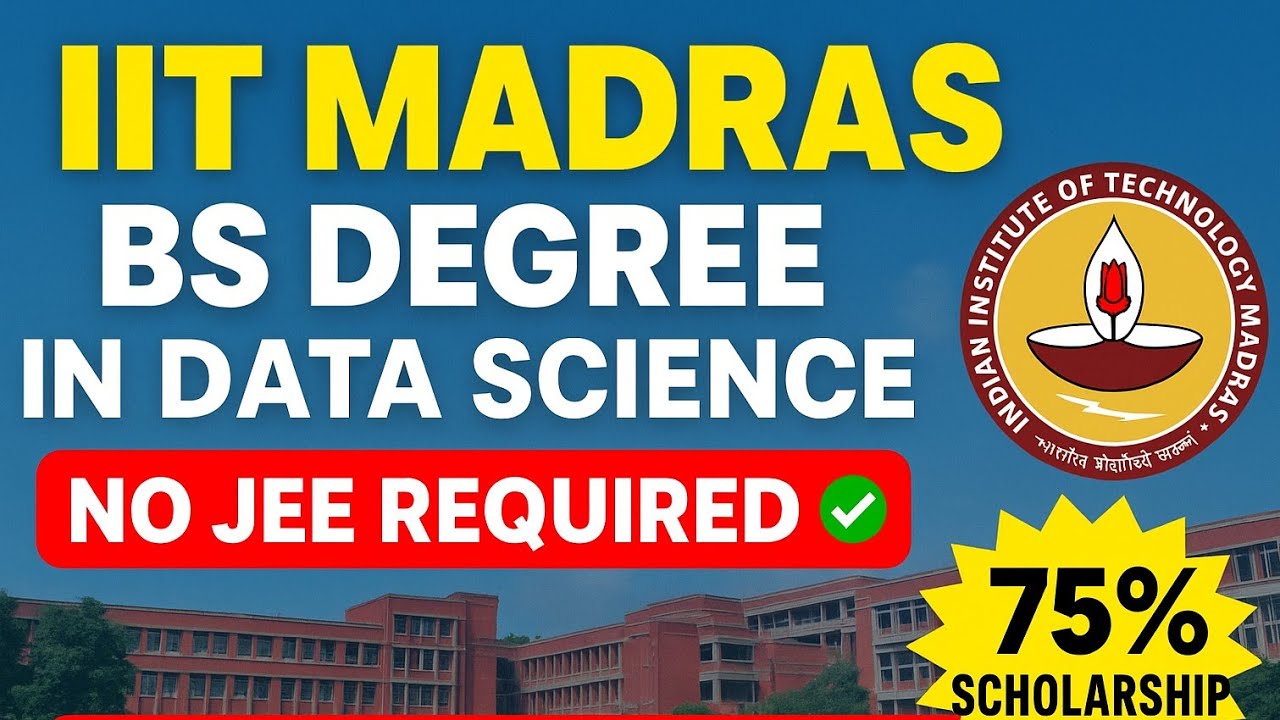 IIT MADRAS Online BS Degree In Data Science No Jee Required Complete ...
