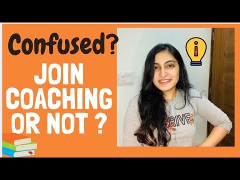 CONFUSED ? JOIN COACHING OR NOT IN DROP YEAR | ISHITA KHURANA