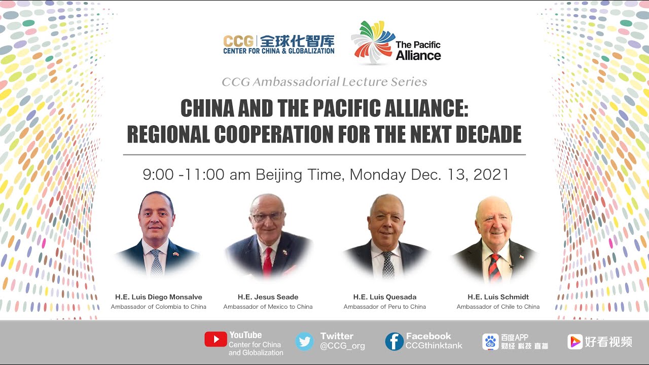China and the Pacific Alliance: Regional Cooperation for the Next Decade