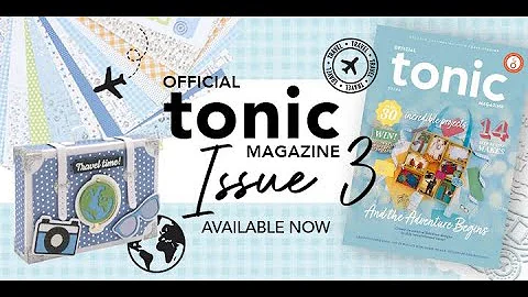Tonic Studios Official Magazine Issue 3 AVAILABLE NOW!!