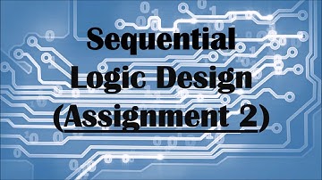 SEQUENTIAL LOGIC CIRCUIT PROJECT