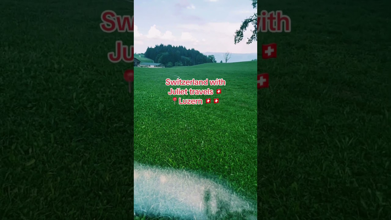 Switzerland with Juliet travels 