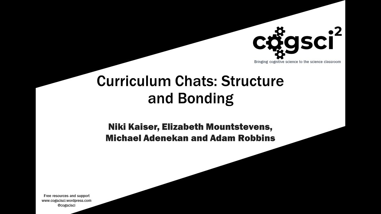 CogSciSci Curriculum Chats: Structure and Bonding