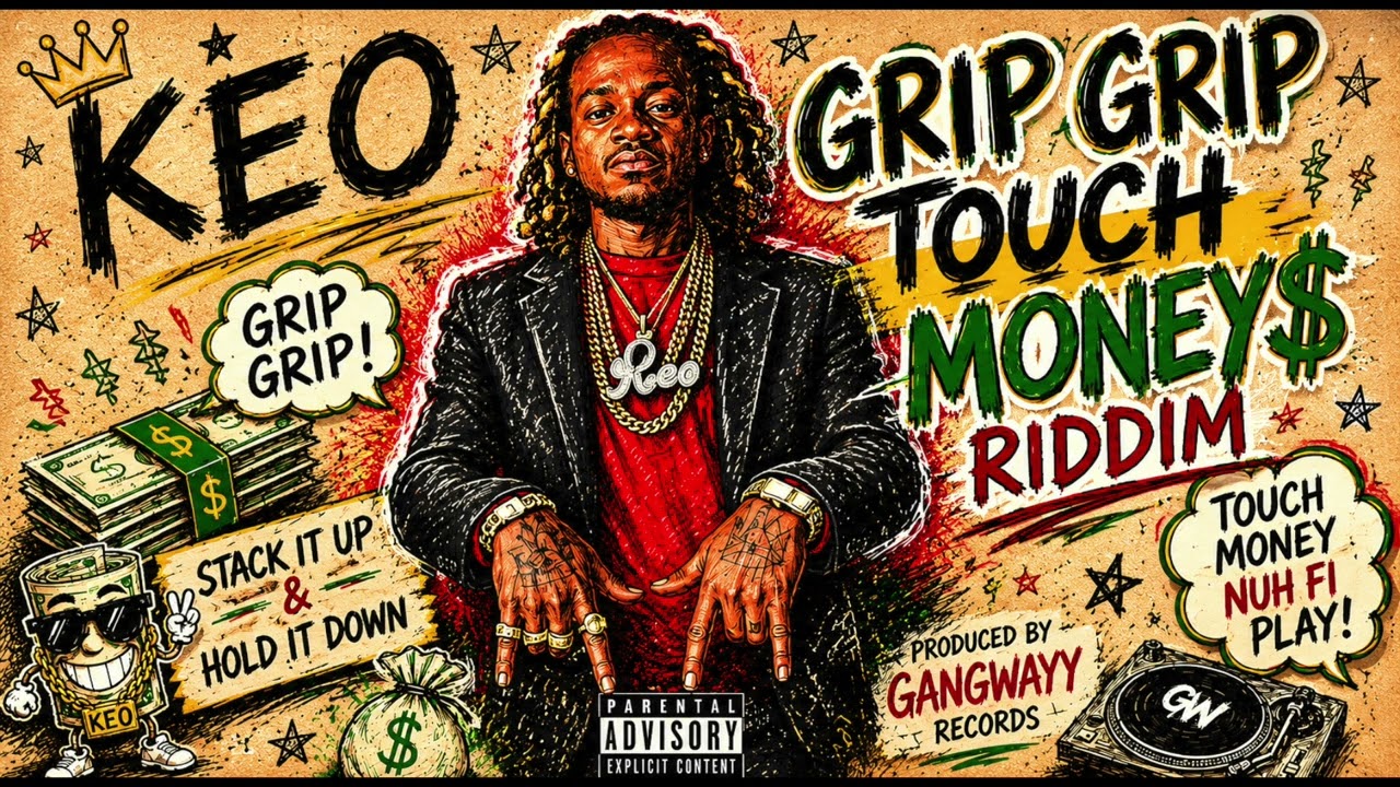 Watch KEO - Grip Grip - Touch Money Riddim on YouTube Watch KEO - Grip Grip - Touch Money Riddim on YouTube