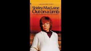 Celebrity Out on a Limb with Shirley MacLaine - Part 1 of 2 Wealth