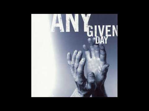 Any Given Day - Exalt The Lord