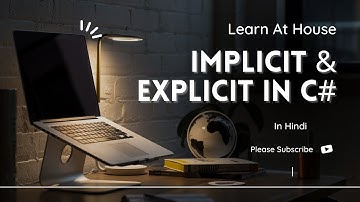 5-Implicit and Explicit in C# Explained in Hindi | Type Casting in C#