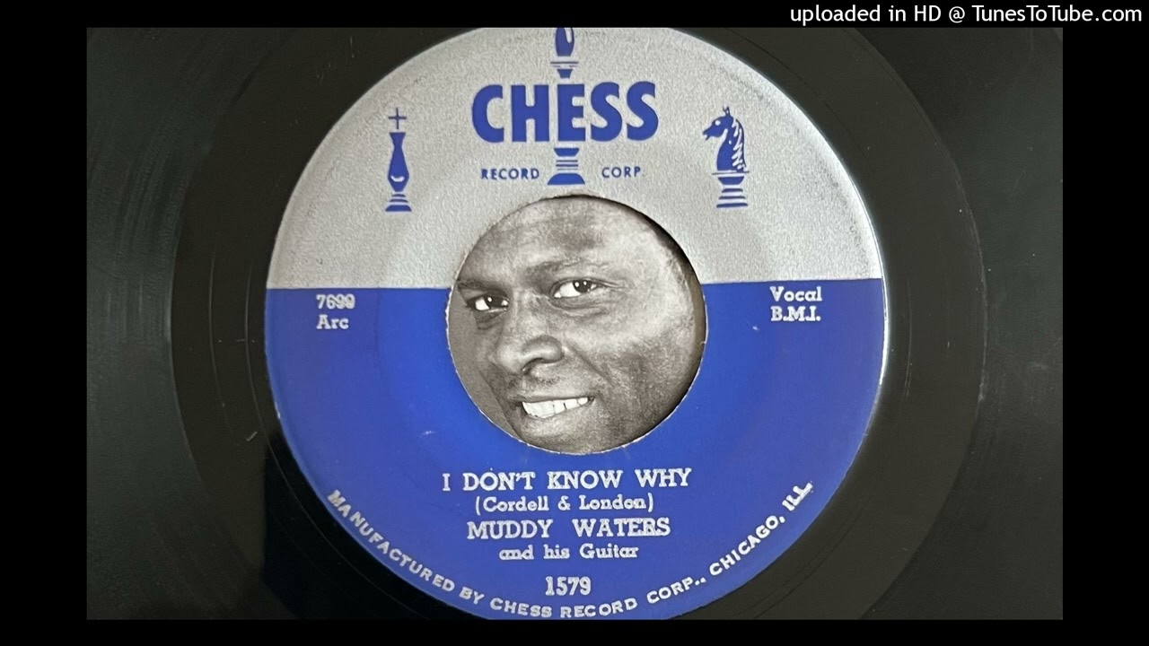 Muddy Waters and His Guitar - I Don't Know Why (Chess) 1954 - YouTube