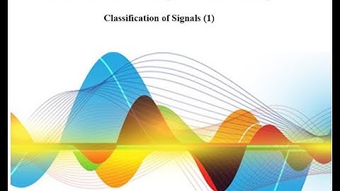Lecture 1 Signal Classification 1