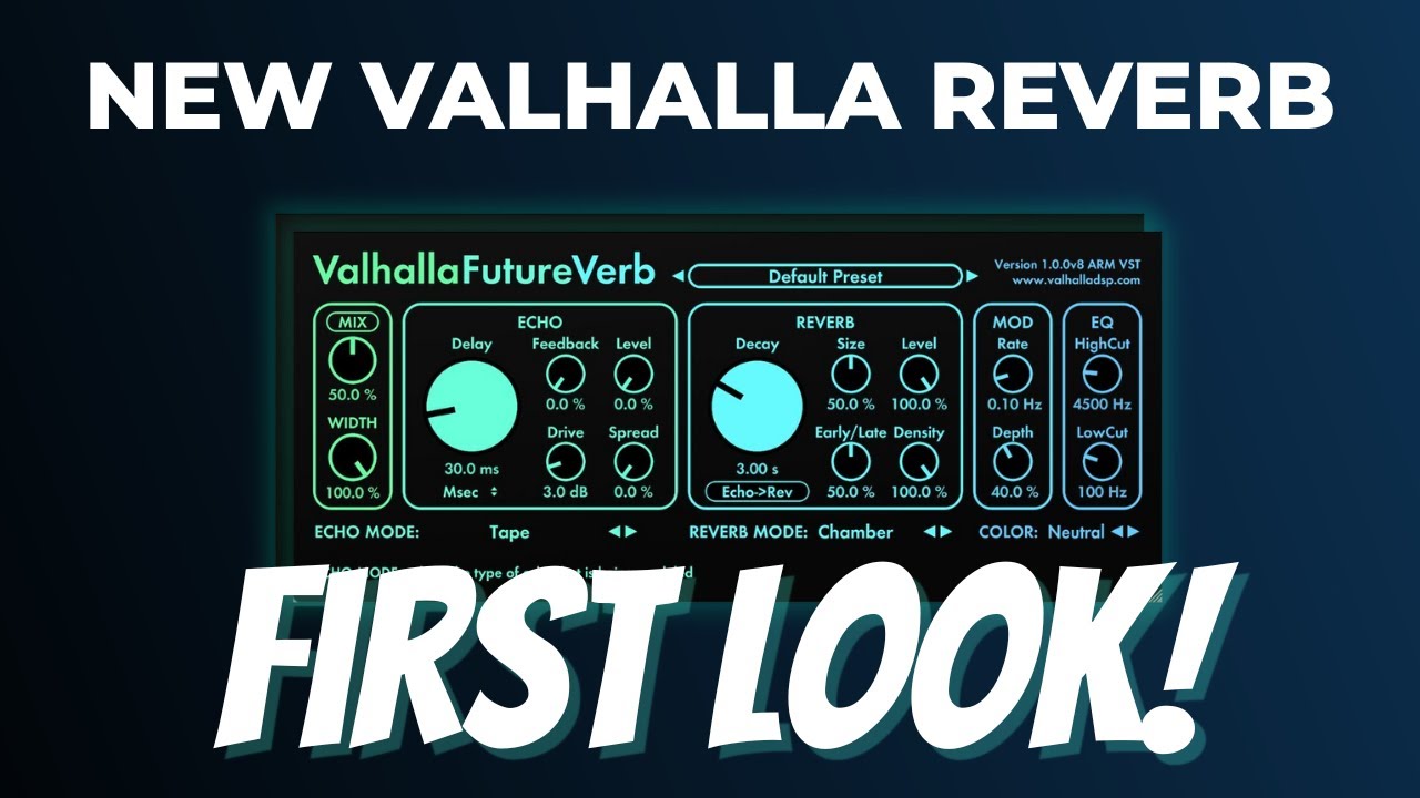 Valhalla просто изменила Reverb навсегда (первый взгляд на Future Verb)