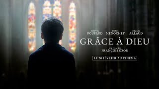 By the Grace of God (Trailer)
