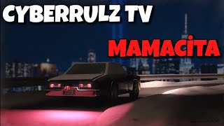 Cyberrulz tv - Mamacita Resimi