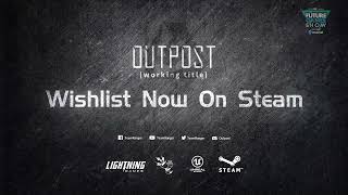 OUTPOST GAMEPLAY TRAILER