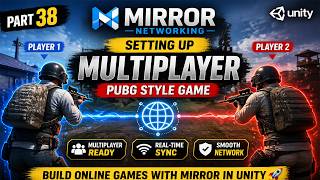 Mirror Networking Unity Setup (38) | Complete PUBG Style Multiplayer Game Development Course