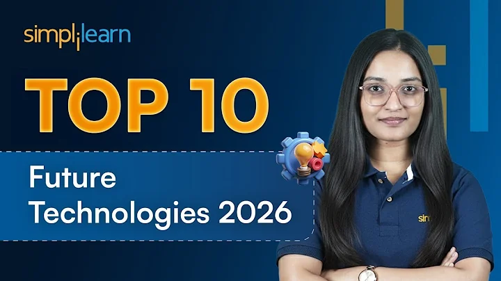 Top 10 Future Technologies In 2026 | High Paying Future Technology 2026 | Simplilearn