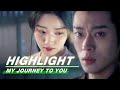 Highlight EP24：Shangguan Qian is Pregnant | My Journey to You | 云之羽 | iQIYI